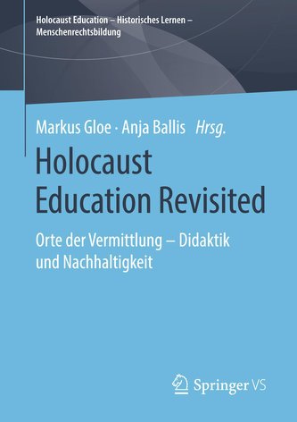 Holocaust Education Revisited