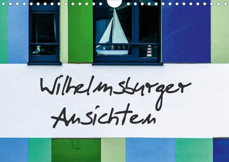 Wilhelmsburger Ansichten (Wandkalender 2021 DIN A4 quer)