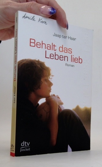 Behalt das Leben lieb