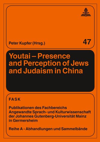 Youtai - Presence and Perception of Jews and Judaism in China