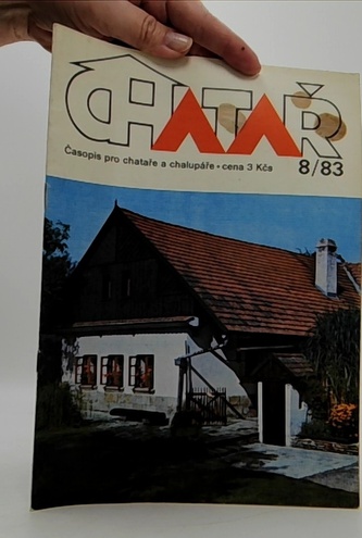 CHATAR časopis pro chataře a chalupáře 8/83