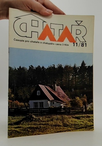 CHATAR časopis pro chataře a chalupáře 11/81
