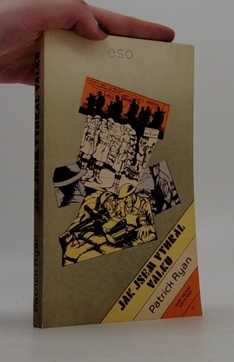 Jak jsem vyhrál válku