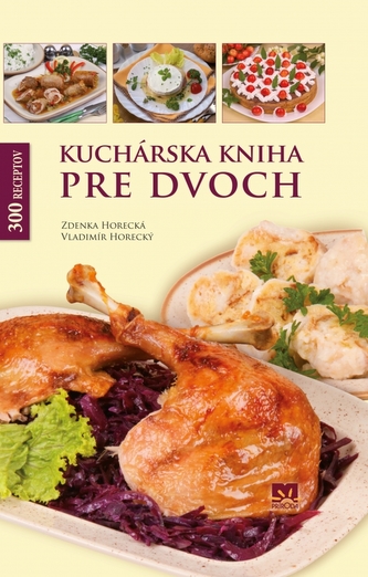 Kuchárska kniha pre dvoch Kuchárska kniha pre dvoch