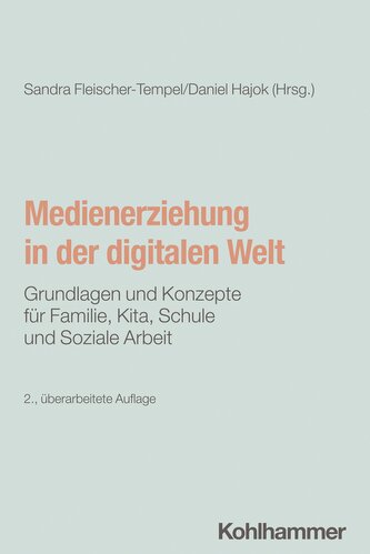 Medienerziehung in der digitalen Welt