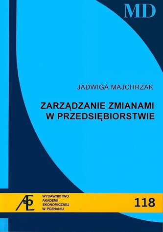 Zarzadzanie zmianami w przedsiębiorstwie