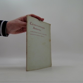 Československá Amerika - v projevech starosty amerického sokolst