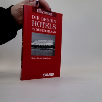 Die besten Hotels in Deutschland