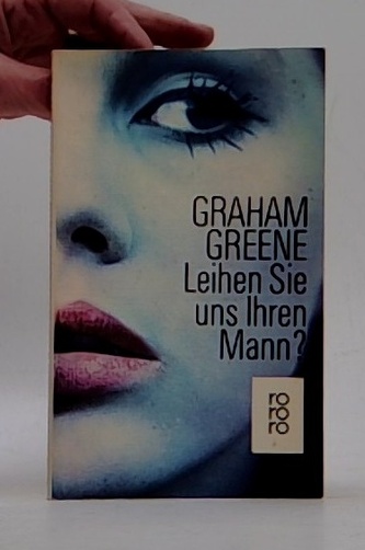 Leihe Sie uns Ihren Mann?