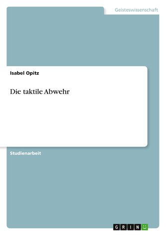 Die taktile Abwehr