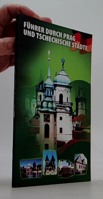 Führer durch Prag und Tschechische Städte