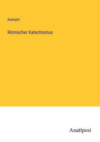 Römischer Katechismus