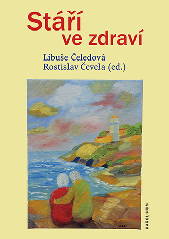 Stáří ve zdraví Stáří ve zdraví