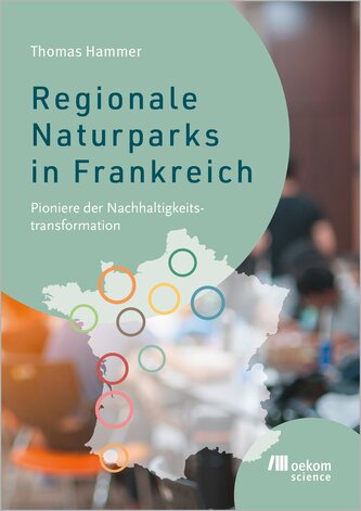 Regionale Naturparks in Frankreich