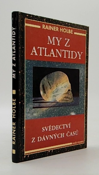 My z Atlantidy svědectví z dávných časů