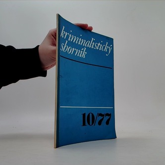 Kriminalistický sborník 10/77