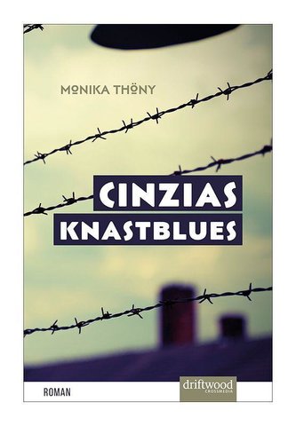 Cinzias Knastblues