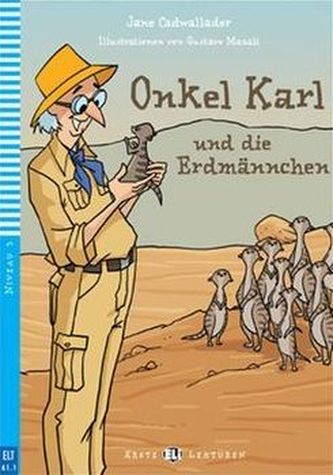 Onkel Karl und die Pinguine (A1.1) Onkel Karl und die Pinguine (A1.1)