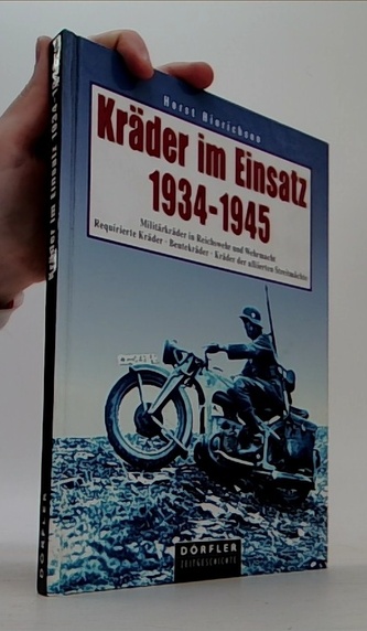 Kräder im Einsatz 1934 - 1945