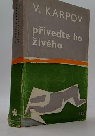 Přiveďte ho živého