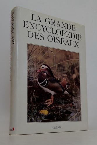 La Grande Encyclopedie des Oiseaux