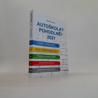 Autoškola? Pohodlně! 2021