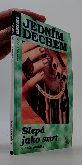 Krimi jedním dechem 12/2009 - Slepá jako smrt