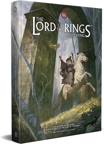 The Lord of the Rings RPG 5E: Core Rulebook The Lord of the Rings RPG 5E: Core Rulebook
