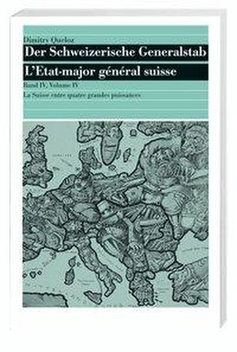 Der Schweizerische Generalstab, Band IV