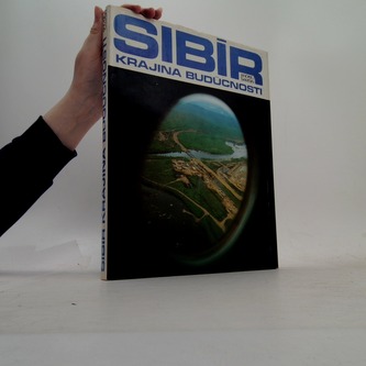 Sibir-krajina budúcnosti