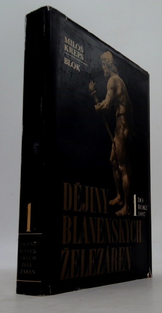 Dějiny blanenských železáren 1 Do roku 1897