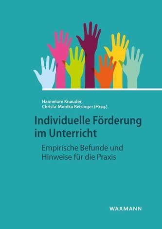 Individuelle Förderung im Unterricht Individuelle Förderung im Unterricht
