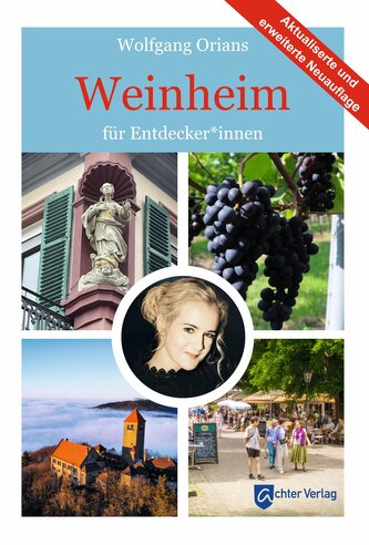 Weinheim für Entdecker*innen