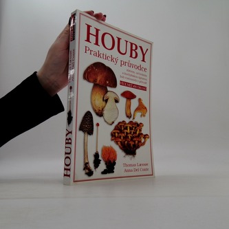 Houby Praktický průvodce