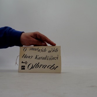 O smutných očích Hany Karadžíčové