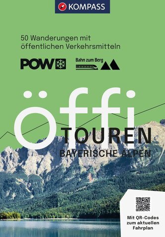 KOMPASS Öffi Touren Bayerische Alpen