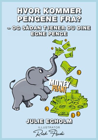 Hvor kommer pengene fra? Hvor kommer pengene fra?