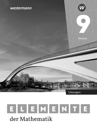 Elemente der Mathematik SI 9. Lösungen. Für Gymnasien in Hessen