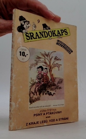 Psiny a ptákoviny aneb Z kraje lesů, vod a strání