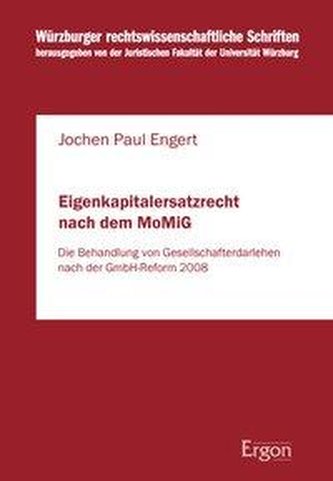 Eigenkapitalersatzrecht nach dem MoMiG