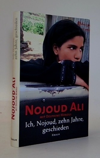 Ich, Nojoud,zehn Jahre geschieden