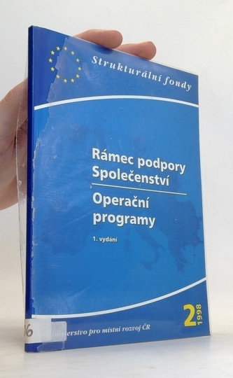 Rámec podpory společenství: Operační programy