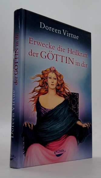 Erwecke die Heilkraft der Göttin in dir