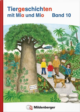 Tiergeschichten mit Mia und Mio Neubearbeitung - Band 10