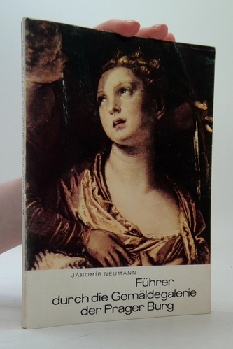 Führer durch die Gemäldegalerie der Prager Burg