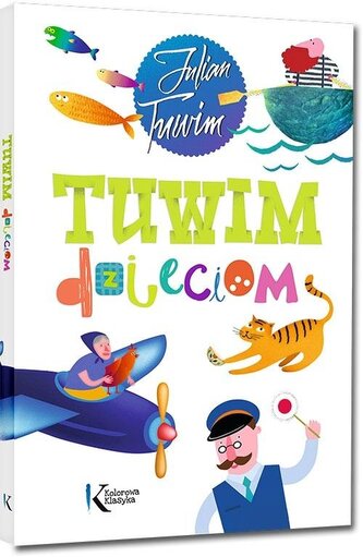 Tuwim dzieciom Tuwim dzieciom