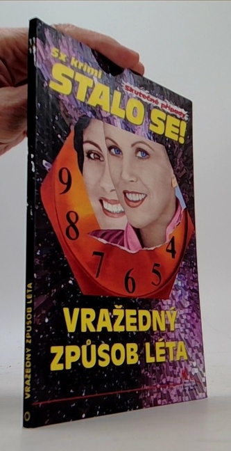 Vražedný způsob léta Stalo se! 11/2013