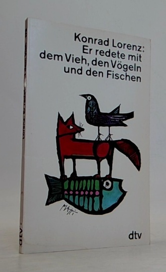 Er redete mit dem Vieh, den Vögeln und den Fischer
