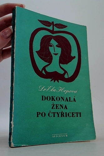 Dokonalá žena po čtyřiceti