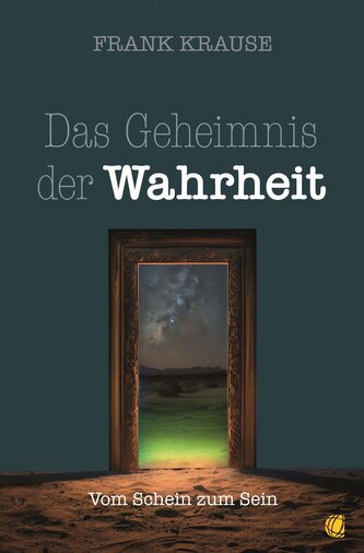Das Geheimnis der Wahrheit